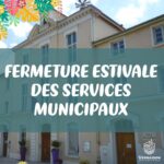 Fermeture estivale services